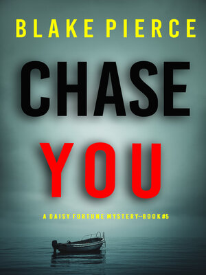 cover image of Chase You